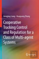 Cooperative Tracking Control And Regulation For A Class Of Multi-Agent Systems