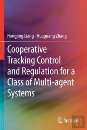 Cooperative Tracking Control And Regulation For A Class Of Multi-Agent Systems