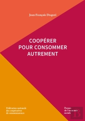 Coopérer Pour Consommer Autrement