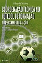 Coordenação Técnica no Futebol de Formação