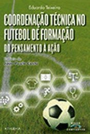 Coordenação Técnica no Futebol de Formação