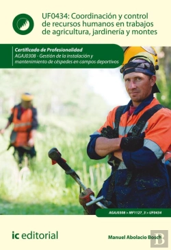 Bertrand.pt - Coordinación Y Control De Recursos Humanos En Trabajos De Agricultura, Jardinería Y Montes. Agaj0308