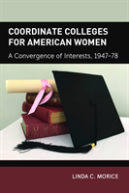 Coordinate Colleges For American Women