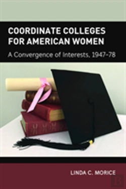 Bertrand.pt - Coordinate Colleges For American Women