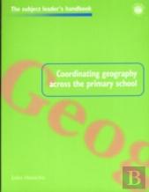 Coordinating Geography Across The Primary School