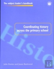 Coordinating History Across The Primary School