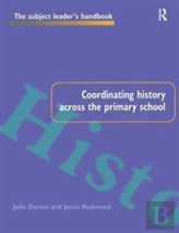 Coordinating History Across The Primary School