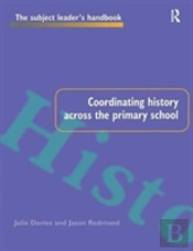 Coordinating History Across The Primary School