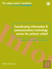 Coordinating Information And Communications Technology Across The Primary School