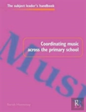 Coordinating Music Across The Primary School
