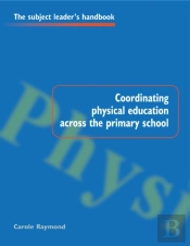 Coordinating Physical Education Across The Primary School