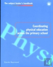 Coordinating Physical Education Across The Primary School