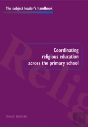 Coordinating Religious Education Across The Primary School