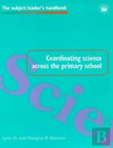 Coordinating Science Across The Primary School