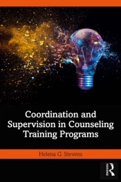 Coordination And Supervision In Counseling Training Programs