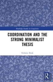 Coordination And The Strong Minimalist Thesis