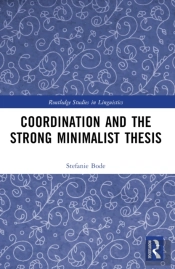Coordination And The Strong Minimalist Thesis