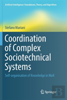 Coordination Of Complex Sociotechnical Systems