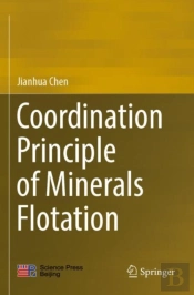 Coordination Principle Of Minerals Flotation