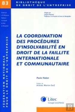 Bertrand.pt - Coordination Procedures D Insolvabilite En Dt De La Faillite Interna. Et Communautaire - Biblio N.83