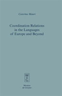 Coordination Relations In The Languages Of Europe And Beyond