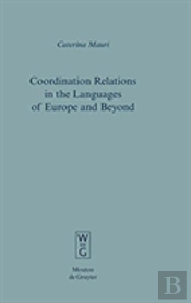 Coordination Relations In The Languages Of Europe And Beyond