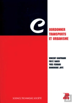 Bertrand.pt - Coordonner Transports Et Urbanisme : Science, Technique, Société