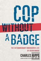 Cop Without A Badge