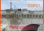 Cop21 Paris Capitale Calendrier Mural 2018 Din A3 Horizontal
