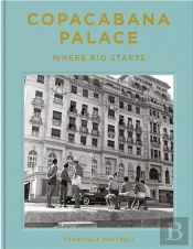 Copacabana Palace: Where Rio Starts