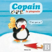 Copain Le Pingouin : C'Est Quoi Ça ?