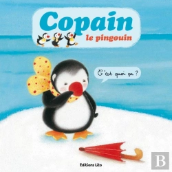 Bertrand.pt - Copain Le Pingouin : C'Est Quoi Ça ?