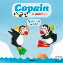 Bertrand.pt - Copain Le Pingouin : Quelle Drôle De Bête !