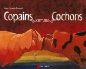 Copains Comme Cochons