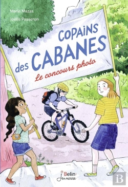 Bertrand.pt - Copains Des Cabanes Tome 2 : Le Concours Photo