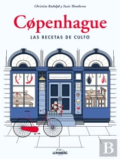Copenhague. Las Recetas De Culto