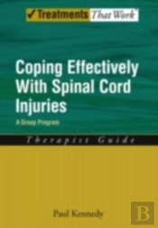 Coping Effectively With Spinal Cord Injuries
