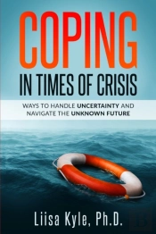 Coping In Times Of Crisis