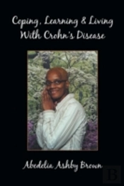 Coping, Learning & Living With Crohn'S D