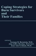 Coping Strategies For Burn Survivors And Their Families