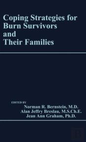 Coping Strategies For Burn Survivors And Their Families