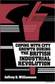 Coping With City Growth During The British Industrial Revolution