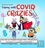 Coping With Covid Crazies