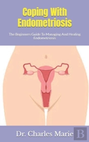 Coping With Endometriosis