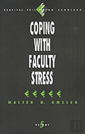 Coping With Faculty Stress