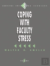 Coping With Faculty Stress
