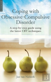 Coping With Obsessive-Compulsive Disorder