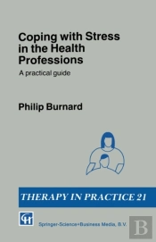 Coping With Stress In The Health Professions