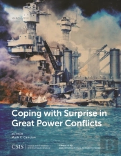 Coping With Surprise In Great Power Conflicts
