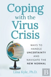 Coping With The Virus Crisis